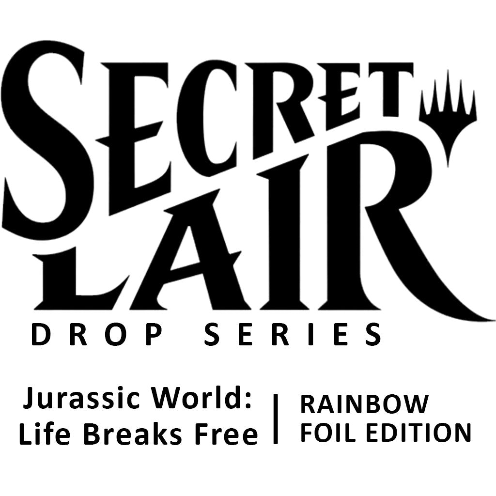 Secret Lair Drop: Secret Lair x Jurassic World: Life Breaks Free - Rainbow Foil Edition [SLD - N/A]