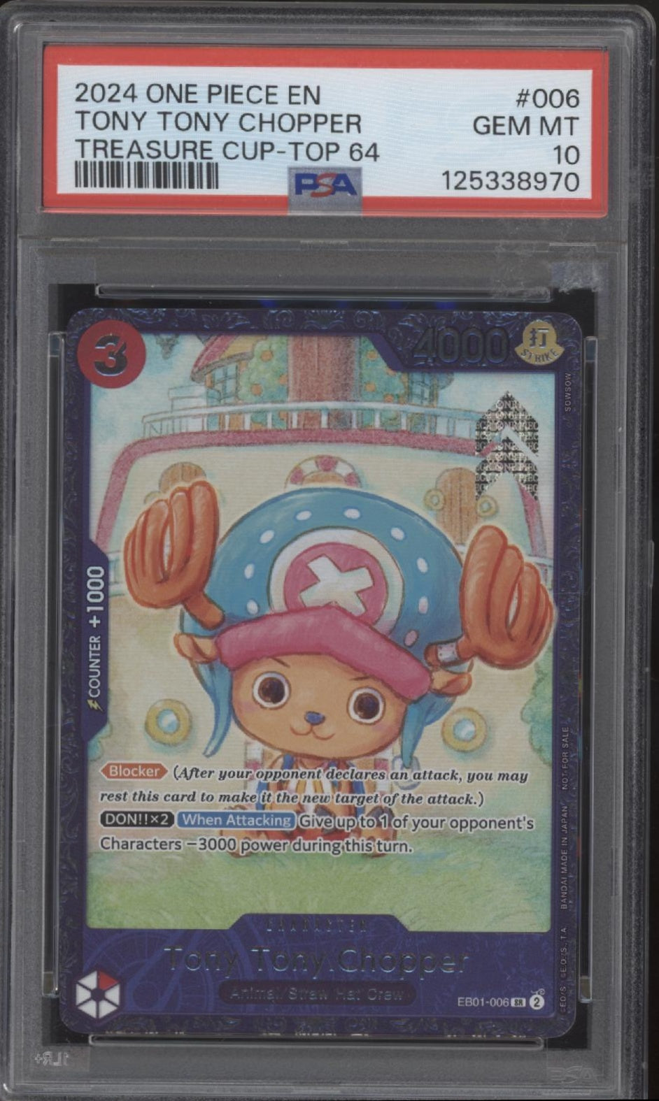 Tony Tony Chopper One Piece Card Game Treasure Cup Top 64 #006 PSA 10