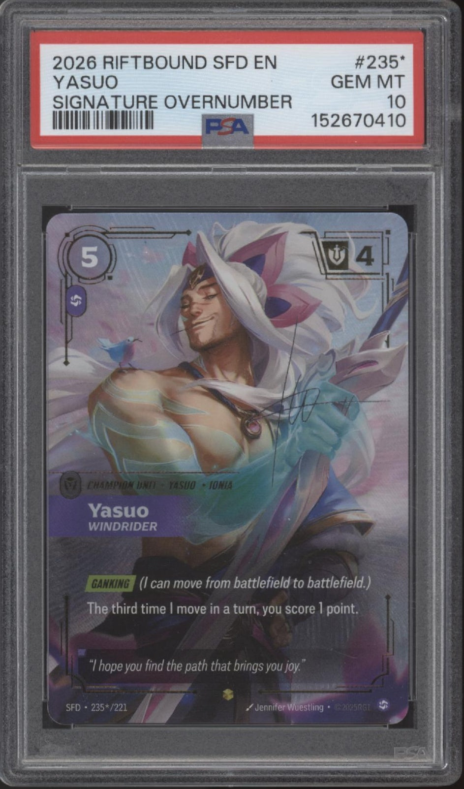 Yasuo Windrider Riftbound Spiritforged Signature Overnumber #235 PSA 10