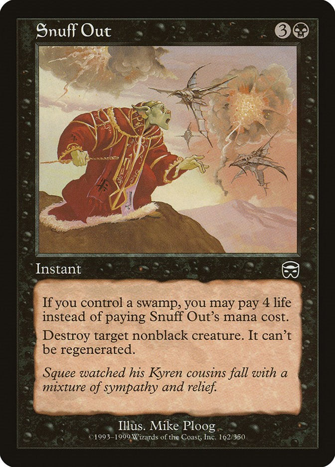 Snuff Out [MMQ] - Near Mint